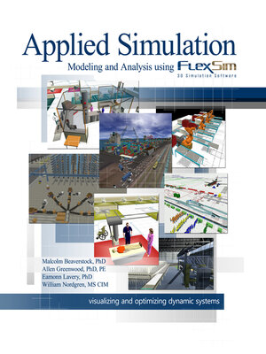 cover image of Applied Simulation: Modeling and Analysis Using FlexSim
